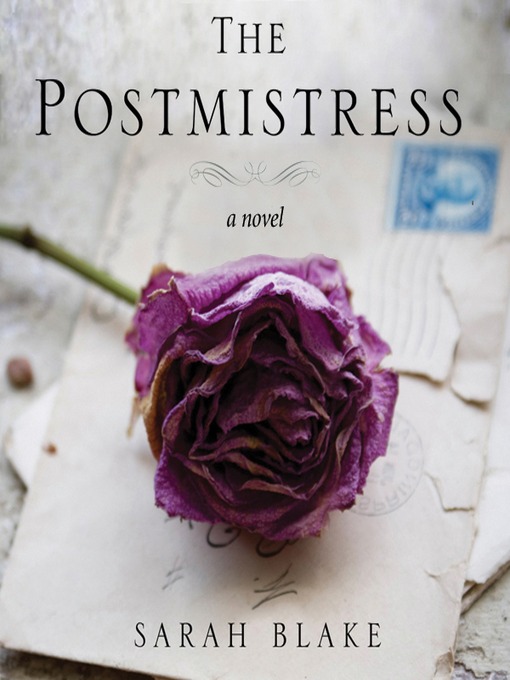 Title details for The Postmistress by Sarah Blake - Wait list